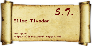 Slisz Tivadar névjegykártya